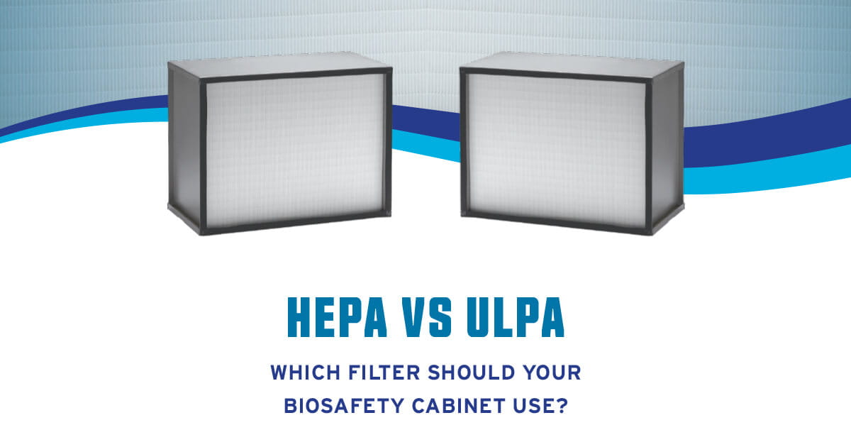HEPA versus ULPA Filters in Biosafety NuAire