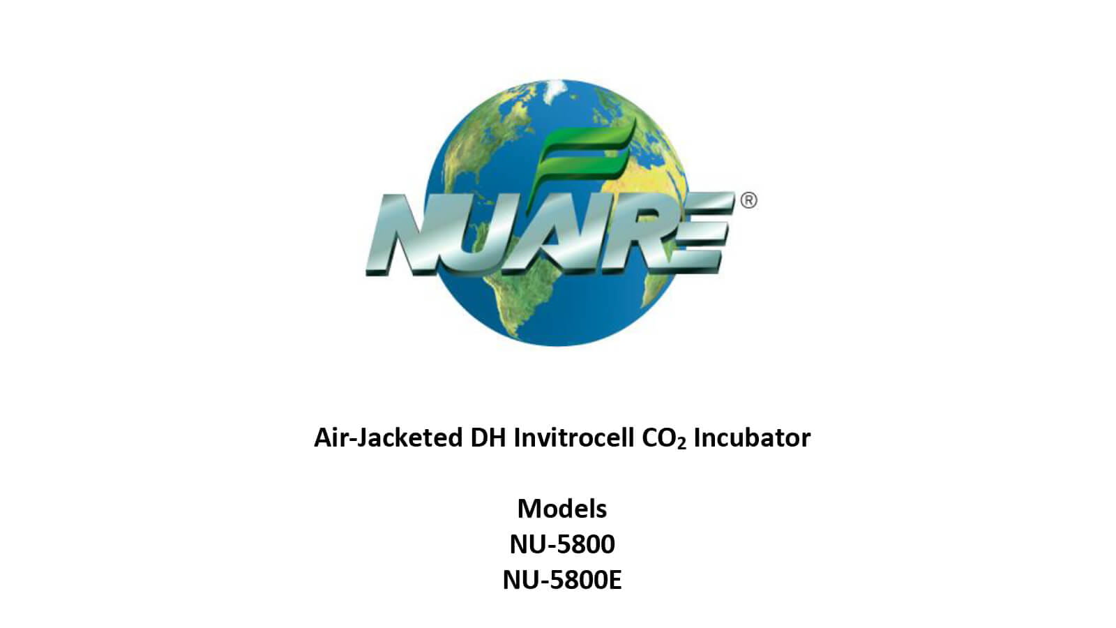 OM0245 NU5800/E CO2 Incubator Manual NuAire